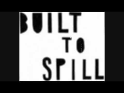 Youtube: Built to Spill - Trimmed and Burning