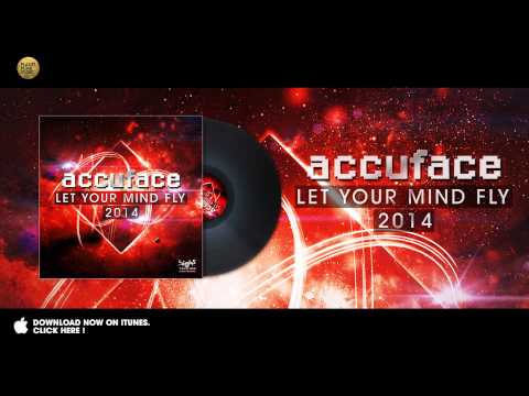 Youtube: Accuface - Let your mind fly 2014 (High Energy Mix)