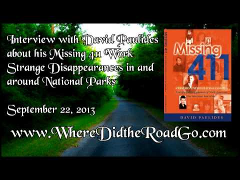 Youtube: David Paulides - Missing 411 Interview - 9-22-13