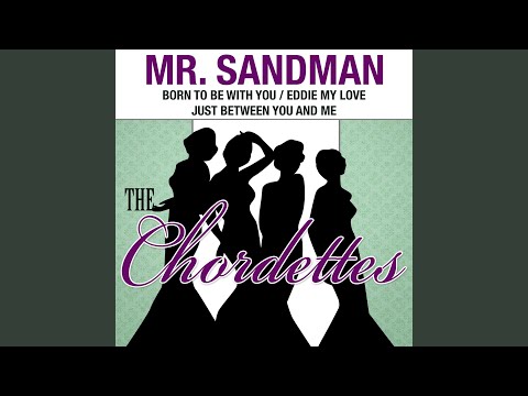 Youtube: Mr. Sandman