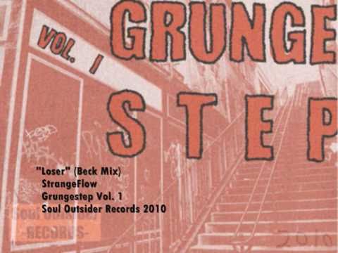 Youtube: Beck - Loser (Grungestep Mix by StrangeFlow)