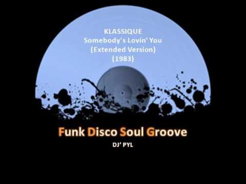 Youtube: KLASSIQUE - Somebody's Lovin' You (Extended Version) (1983)