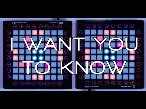 Youtube: Nevs Play: Zedd - I Want You To Know (Launchpad Pro Cover)