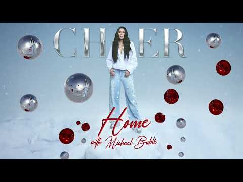 Youtube: Cher - Home (with Michael Bublé) [Official Audio]