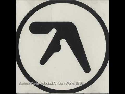 Youtube: Aphex Twin - We are the music makers