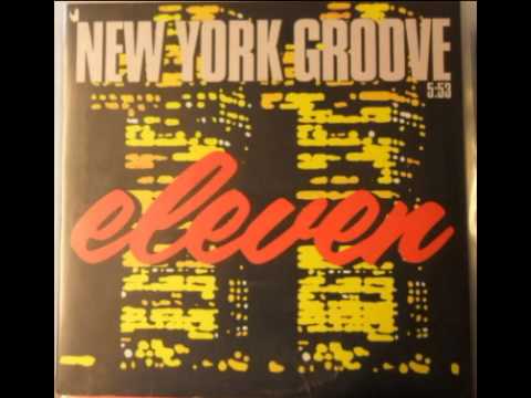 Youtube: Eleven - New York Groove (Extended Version)
