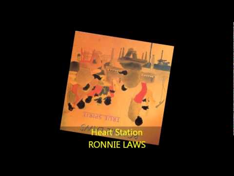 Youtube: Ronnie Laws - HEART STATION