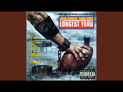 Youtube: My Ballz (The Longest Yard Soundtrack (Explicit))