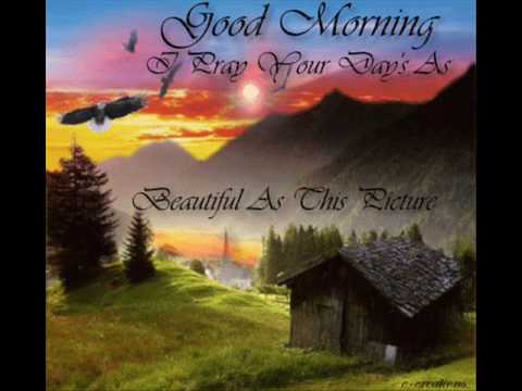 Youtube: Good Morning Beautiful