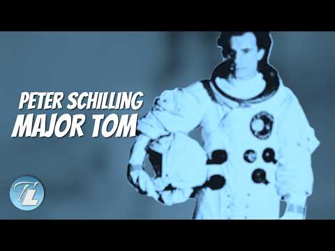 Youtube: PETER SCHILLING - Major Tom (völlig losgelöst...) [Lyrics]