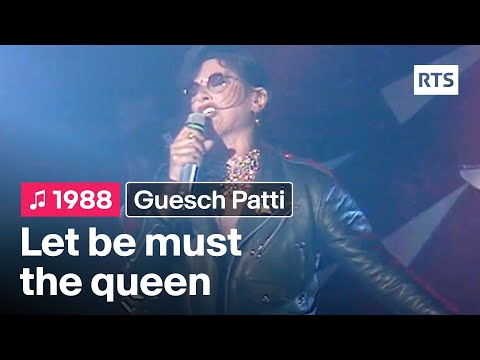 Youtube: Guesch Patti - Let be must the queen (1988)