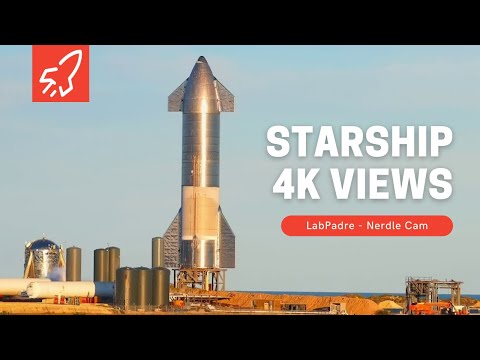 Youtube: Nerdle Cam 4K-  SpaceX Starship Launch Facility