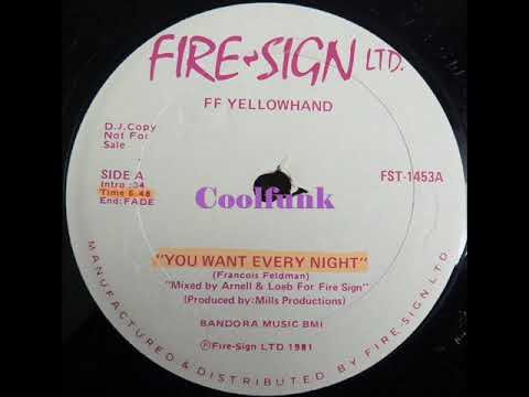 Youtube: FF Yellowhand - You Want Every Night (12 inch 1981)