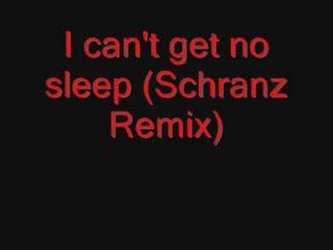 Youtube: (Insomnia) I can't get no sleep (Schranz Remix) *SCHRANZ*