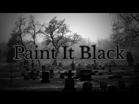 Youtube: Paint It Black (Music Video) -Harley Poe-