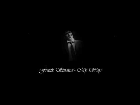 Youtube: Frank Sinatra - My Way HD
