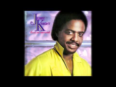 Youtube: JERRY KNIGHT "Nothing Can Hold Us Back"