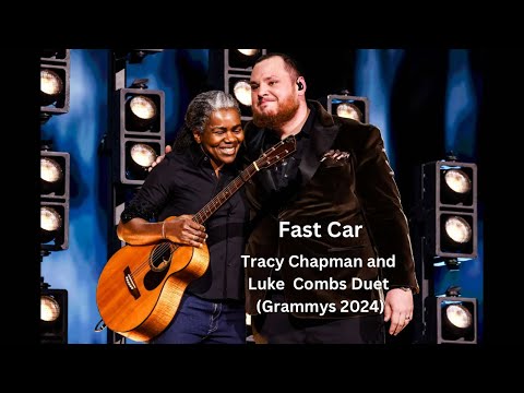 Youtube: Tracy Chapman and Luke Combs Duet (Grammys 2024) - Fast Car