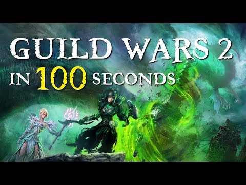 Youtube: Guild Wars 2 in 100 Seconds