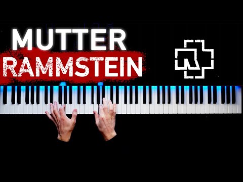 Youtube: Rammstein - Mutter | Piano cover