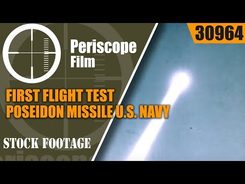 Youtube: FIRST FLIGHT TEST OF THE POSEIDON MISSILE  U.S. NAVY 1968 30964