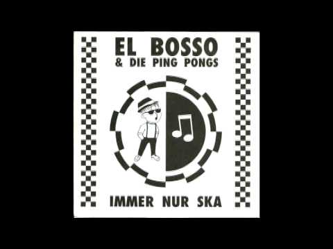 Youtube: El Bosso Und Die Ping Pongs - Immer Nur Ska