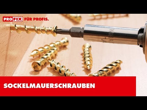 Youtube: Sockelmauerschrauben PROFIX - Ohne Dübel verschraubbar