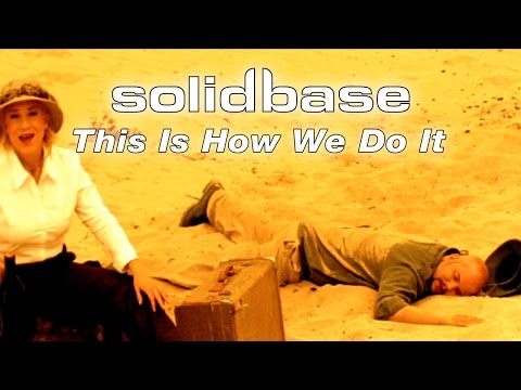 Youtube: Solid Base - This Is How We Do It (Official)