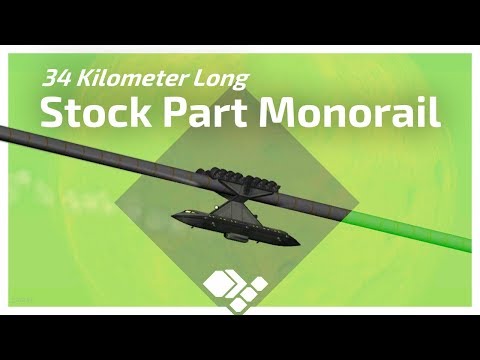 Youtube: 34 km Stock Parts Monorail