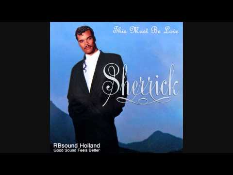 Youtube: Sherrick - This Must Be Love  ( HQsound )