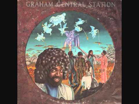 Youtube: Graham Central Station - Water
