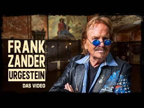 Youtube: FRANK ZANDER - "URGESTEIN" - DAS OFFIZIELLE VIDEO