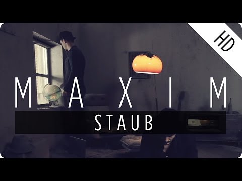 Youtube: MAXIM - Staub (Official Music Video)