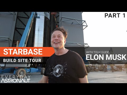 Youtube: Starbase Tour with Elon Musk [PART 1 // Summer 2021]