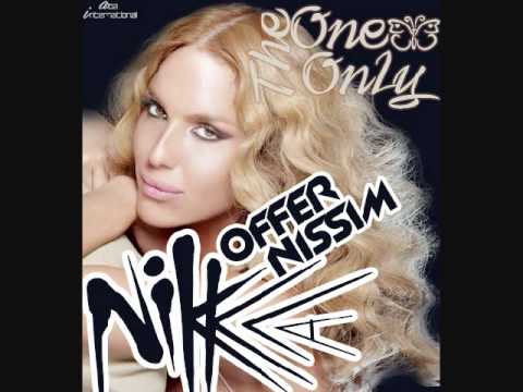 Youtube: Offer Nissim Feat. Nikka - The One And Only (Original Mix)