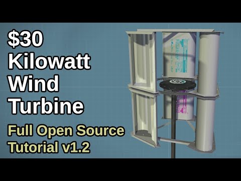 Youtube: $30 DIY Kilowatt Wind Turbine - Build Tutorial v1.2