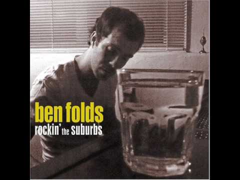 Youtube: Rockin' The Suburbs- Ben Folds