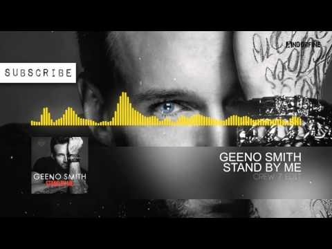 Youtube: Geeno Smith - Stand By Me (Crew 7 Edit)