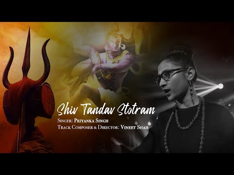 Youtube: By- Priyanka Singh(PS) Shiva Tandav stotram, The Soul Of Shiva