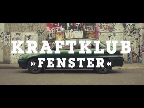 Youtube: KRAFTKLUB - Fenster (official video)