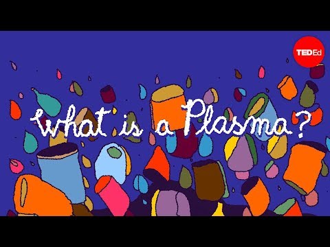 Youtube: Solid, liquid, gas and … plasma? - Michael Murillo