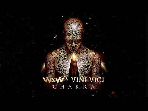 Youtube: W&W x Vini Vici - Chakra (Official Video)