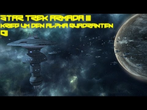 Youtube: Let's Play Star Trek Armada III (German) - Krieg um den Alpha Quadranten #001