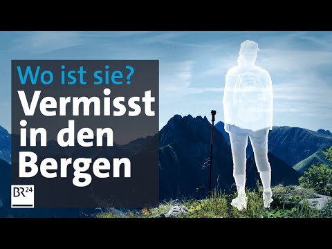 Youtube: Vermisst: Die verzweifelte Suche nach einer Wanderin | Die Story | Kontrovers | BR