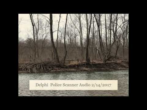 Youtube: Delphi Police Scanner Audio 2142017
