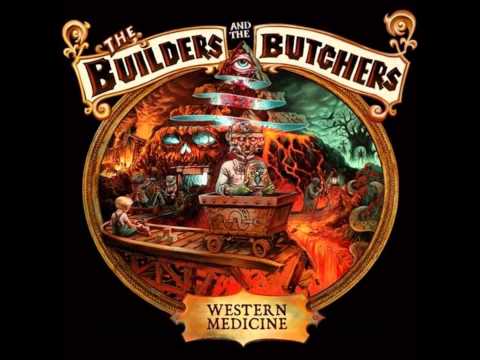 Youtube: The Builders & The Butchers - Ceceil