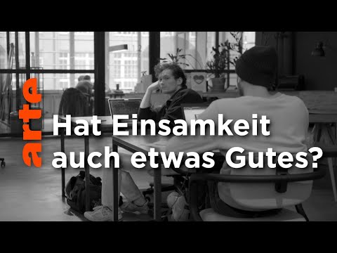 Youtube: Stell dich der Einsamkeit! | Streetphilosophy | ARTE