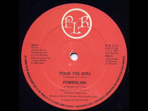 Youtube: Powerline – Your The Girl 1983