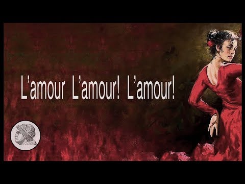 Youtube: Carmen - Habanera - Lyrics (Angela Gheorghiu)