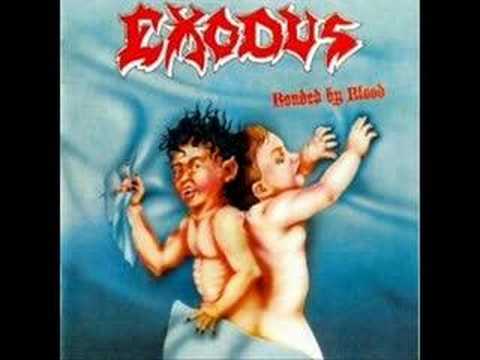 Youtube: Exodus - Bonded By Blood